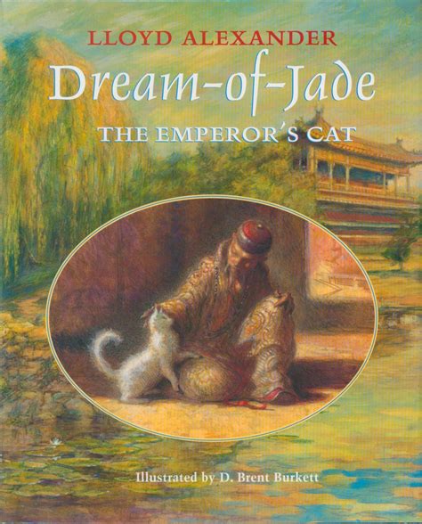 Read Online Dreamofjade The Emperors Cat By Lloyd Alexander
