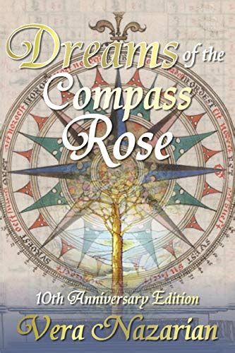 Read Dreams Of The Compass Rose By Vera Nazarian