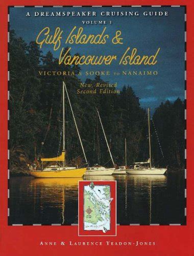 Dreamspeaker cruising guide series the gulf islands and vancouver island victoria and sooke to nanaimo volume 1. - Ueber urnenfunde in uebigau bei dresden..