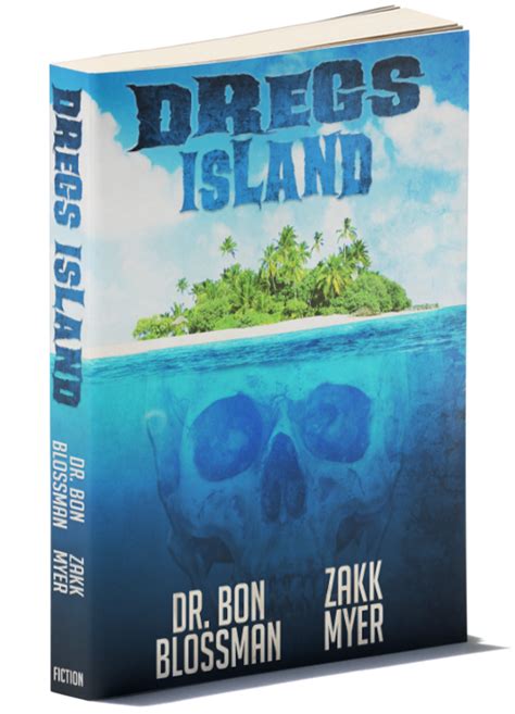 Read Dregs Island By Bon Blossman
