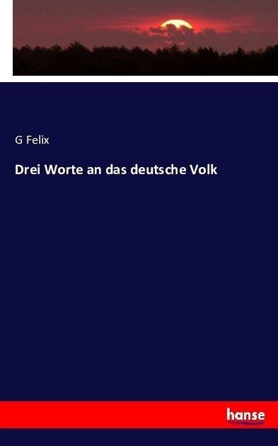 Drei worte an das deutsche volk. - The oxford guide to literature in english translation by peter france.