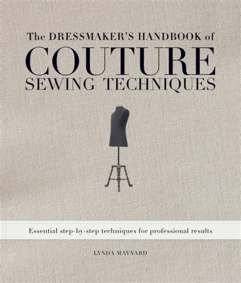 Dressmakers handbook of couture sewing techniques by lynda maynard. - Nissan zd30 engine fuel system training manuals.