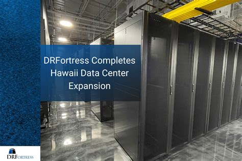 DRFortress, Hawaii's premier colocation and Internet exchange pr