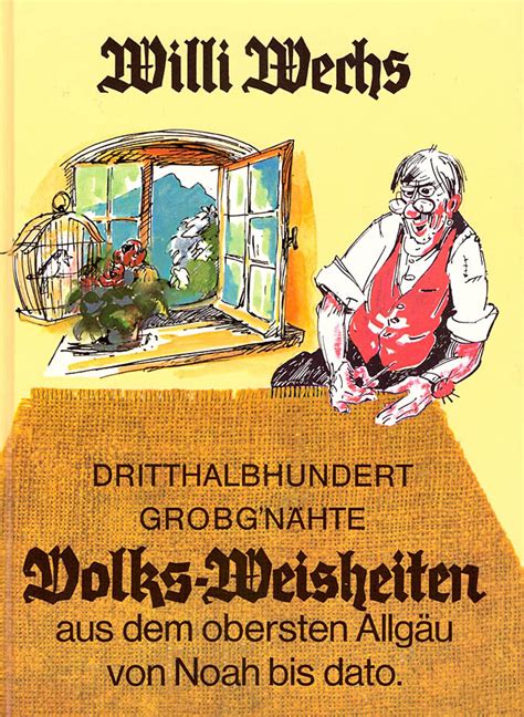 Dritthalbhundert grobg'nähte volksweisheiten aus dem obersten allgäu von noah bis dato. - Manual de escritura de los caracteres chinos spanish edition.
