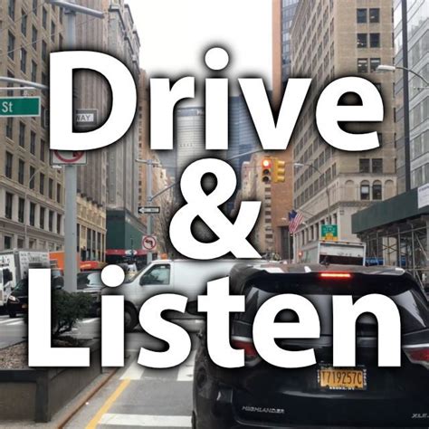 Drive listen