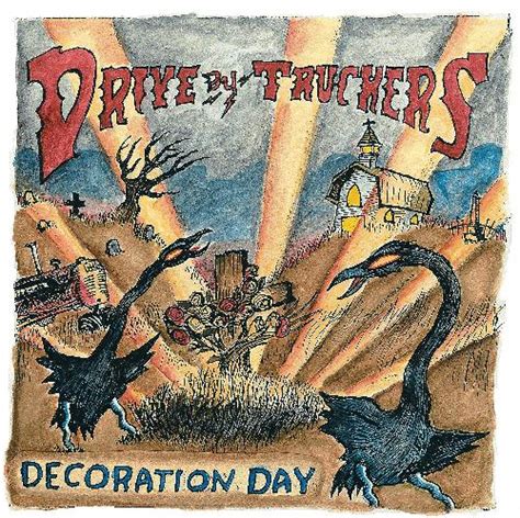 Drive-by Truckers Decoration Day Music CDs New eBay