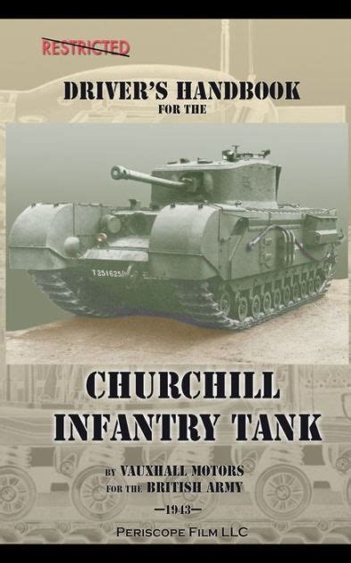 Driver s handbook for the churchill infantry tank. - Uno bajo el signo de escorpión.