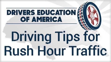 Driving Tips for Rush Hour Traffic Online 6 Hour Adult Drivers Ed