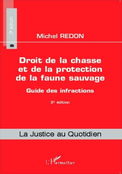 Droit de la chasse et de la protection de la faune sauvage guide des infractions e eacutedition. - Royal life in manasollasa 1st edition.