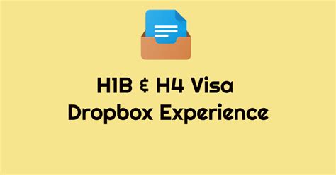 Dropbox h1b. Step by Step Guide to apply for H1B Domestic Visa Renewal. 3. Requirements to apply for H1B Domestic Visa Renewal. 4. Step 1: Check H1B Pilot Eligibility with Navigator. 5. Step 2: Complete DS-160 Form. 6. … 