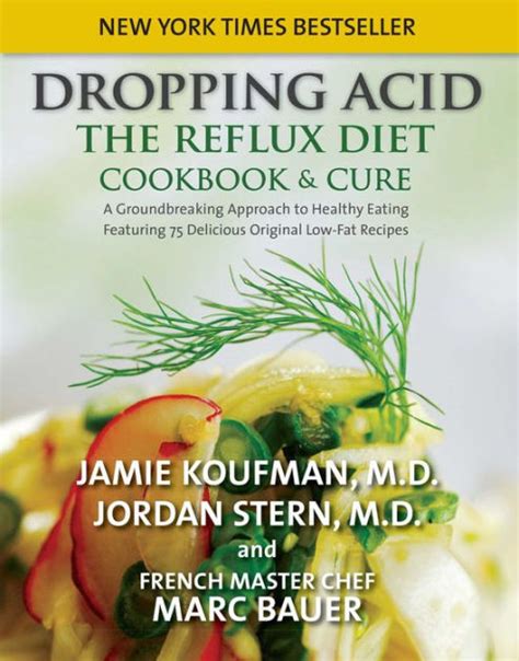 Full Download Dropping Acid The Reflux Diet Cookbook  Cure By Jamie Koufman