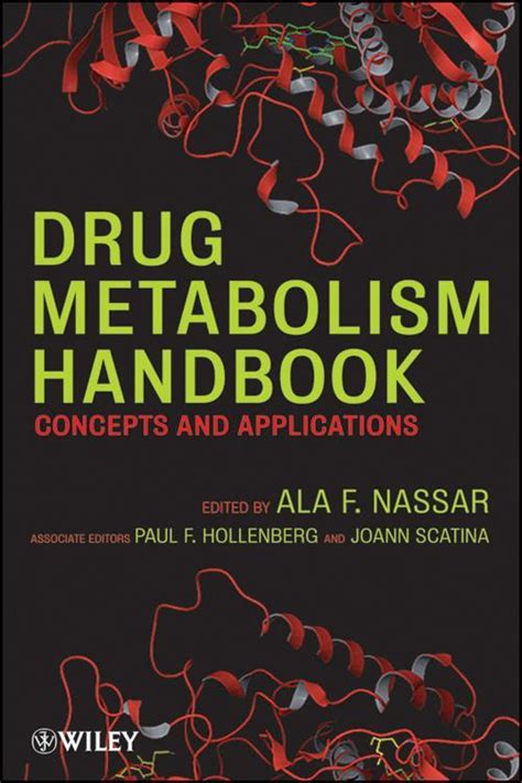 Drug metabolism handbook by ala f nassar. - Textbook of wild and zoo animals care and management as per vci syllabus.