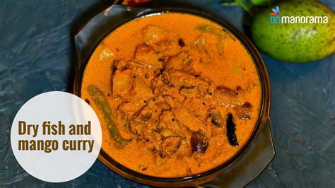 Dry fish and mango curry Mrs KM Mathew