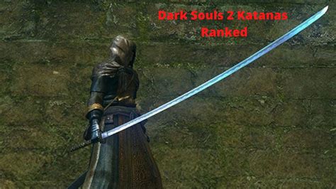 Ds2 katanas. There are a total of 8 Katanas in Dark Souls 2, each bringing with it something unique to the table. Katanas are a dexterity-based weapon that often come equipped with cool weapon arts and hit relatively quickly. Katanas usually have the coolest movesets among all sword-based weapons in Dark Souls 3 and on top of all this, they are lightweight too. 