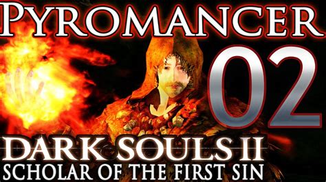 Ds2 pyromancy. Dark Souls 2 has the most diverse magic system in the entire series, and Pyromancy may have recieved some of the most interesting changes. Can we beat Dark ... 