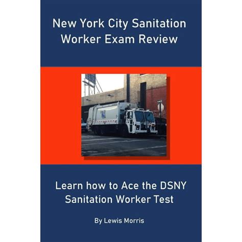 Dsny sanitation exam. Things To Know About Dsny sanitation exam. 