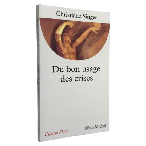 Du bon usage des crises
