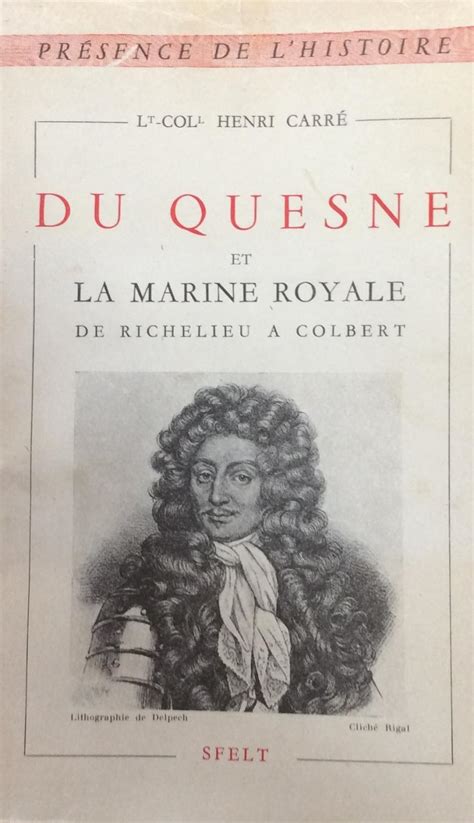Du quesne et la marine royale de richelieu à colbert (1610 1688). - Espace sonore de la ville au xixe siècle.