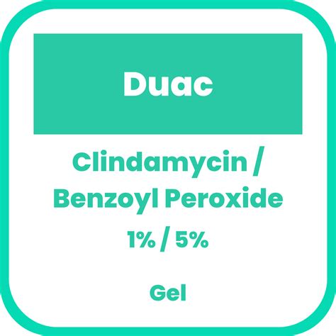 Duac Topical Gel (clindamycin, 1% - benzoyl peroxide, 5%)