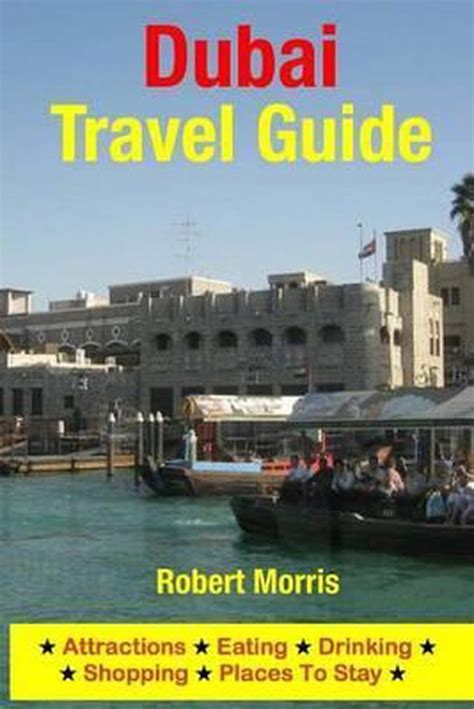 Dubai travel guide by robert morris. - Human error in process plant design and operations a practitioners guide.
