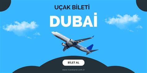 Dubai uçak bileti kaç tl