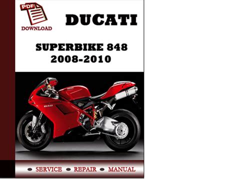 Ducati 848 superbike 2008 service workshop manual. - Manual de nutrici n y metabolismo by diego bellido guerrero.