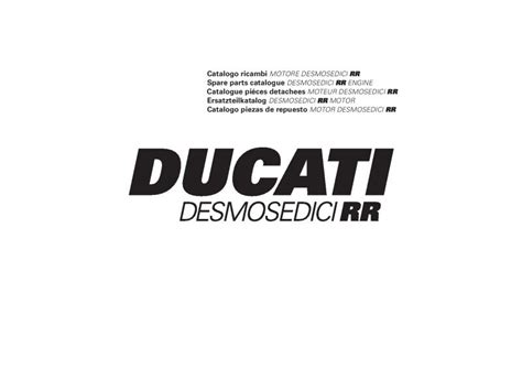Ducati desmosedici rr 2008 parts manual i gb d e f. - Download gratuito di manuali per officine moto.