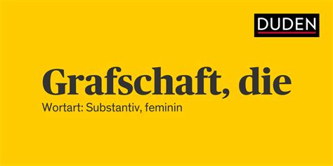 Duden Grafschaft Rechtschreibung, Bedeutung, Definition, …