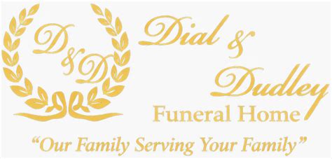 Dudley funeral home obituaries. .  ...