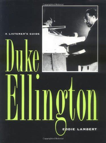 Duke ellington a listener s guide studies in jazz. - Thinking critically with psychological science study guide.