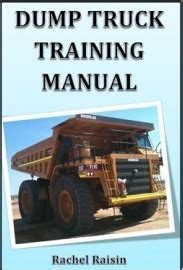 Dump truck training manual by rachel raisin. - Revista histórica; órgano del instituto histórico del perú.