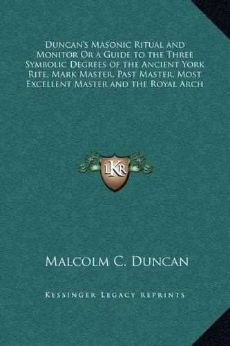 Read Online Duncans Masonic Ritual And Monitor By Malcolm C Duncan
