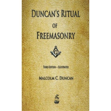 Full Download Duncans Ritual Of Freemasonry By Malcolm C Duncan