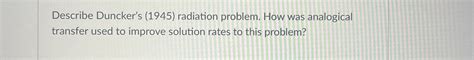 Duncker radiation problem solution.  Duncker in 1945: CHAPTER FIVE Problem...