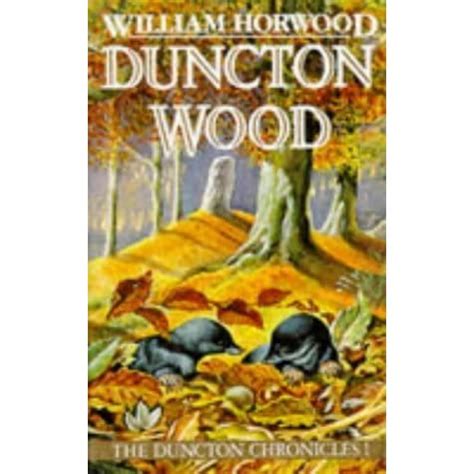 Full Download Duncton Wood Duncton Chronicles 1 By William Horwood