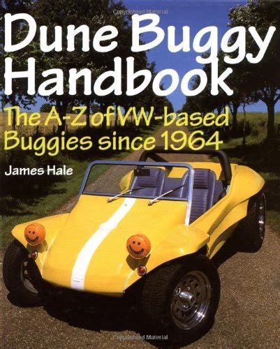 Dune buggy handbook the a z of vw based buggies. - Redacción legal y manual de investigación.