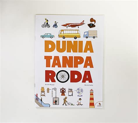 Dunia Tanpa Roda – Seumpama