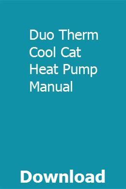 Duo therm cool cat heat pump manual. - Blog podcast google sell the complete guide to making online profit.