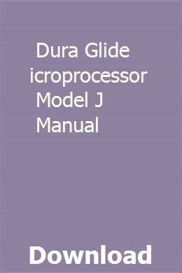 Dura glide microprocessor model j manual. - Samsung syncmaster 940t service manual repair guide.
