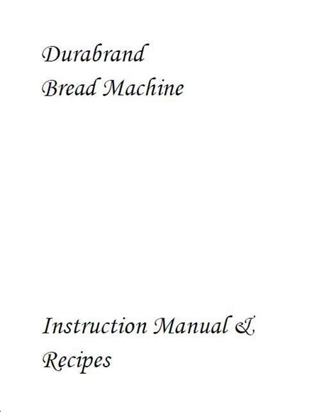 Durabrand bread machine manual recipes model cbm700. - Parts manual for kabota rtv 900.