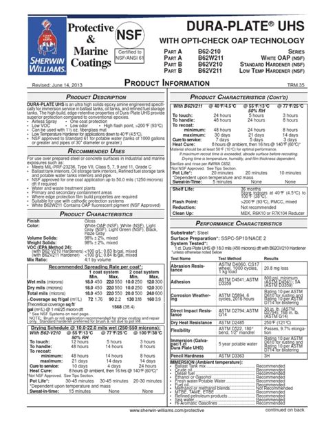  DURA-PLATE® UHS Epoxy (Part A), White Base MANUFACTURER'S NAME THE SHERWIN-WILLIAMS COMPANY 101 W. Prospect Avenue Cleveland, OH 44115 This document includes all data required by 40 CFR 63.801(a) for a Certified Product Data Sheet under criteria specified in 40 CFR 63.805(a). . 