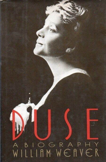 Duse A Biography
