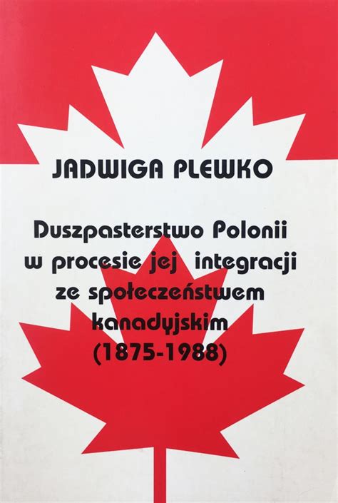 Duszpasterstwo polonii w procesie jej integracji ze społeczeństwem kanadyjskim 1875 1988. - Guide accounting project memo for 2015 march.