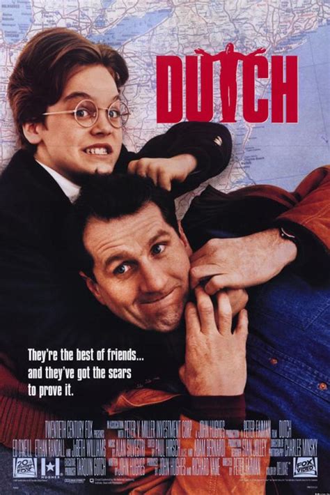 Dutch 1991 full movie. Where to watch Dutch (1991) starring Ed O'Neill, Ethan Embry, JoBeth Williams and directed by Peter Faiman. 