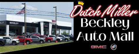 Dutch Miller's Beckley Automall located at 3934 Robert C Byrd Dr, Beckley, WV 25801 - reviews, ratings, hours, phone number, directions, and more. Search . ... 250 Auto Plaza Dr Beckley, WV 25801 304-252-4555 ( 601 Reviews ) Hometown Automotive Group. 3921 Robert C Byrd Dr Beckley, WV 25801 304-253-9177. 