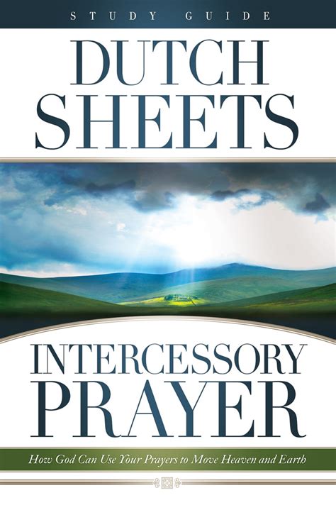Dutch sheets intercessory prayer study guide. - The chaos theory of careers a user s guide an.