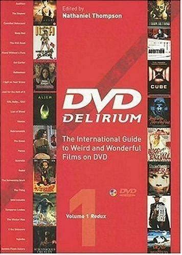 Dvd delirium volume 1 redux the international guide to weird. - La vita nuova e il canzoniere..