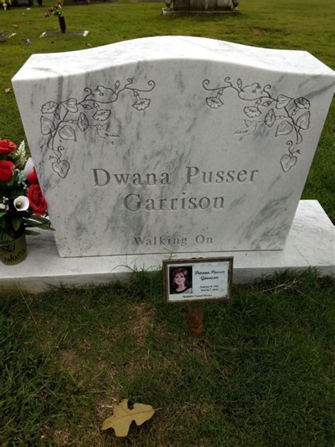 Dwana Pusser Garrison Obituary. It is with 