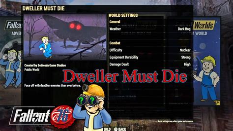Dweller must die fallout 76. Just for fun. Dwellers Must Die has a HUGE number of mobs, is fun to test yourself against. Surprisingly, my bloodied unarmed melee build did really well (better than in the normal game IMO). The fog makes stealth effective, and you can't see far enough for ranged combat to be really useful anyhow. Plus, I don't run out of ammo. 
