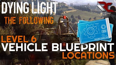 Dying Light: The Following Best Car Part Upgrade Locations ... - YouTube